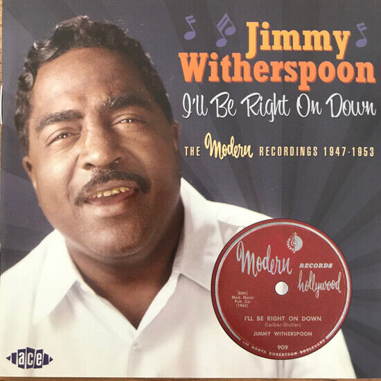 Witherspoon, Jimmy - I\'ll Be Right On Down