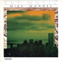 Mandel, Mike - Sky Music