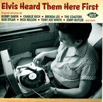 Presley, Elvis.=V/A= - Elvis Heard Them Here..