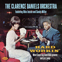 Daniels, Clarence -Orches - Hard Workin'