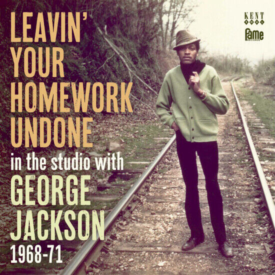 Jackson, George - Leavin\' Your Homework..