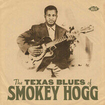Hogg, Smokey - Texas Blues of Smokey..
