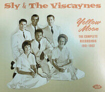 Sly & the Viscaynes - Yellow Moon - Complete..