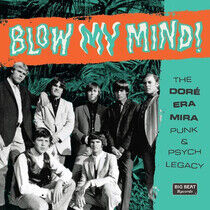 V/A - Blow My Mind - the..