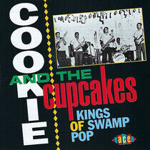 Cookie & the Cupcakes - Kings of Swamp Pop