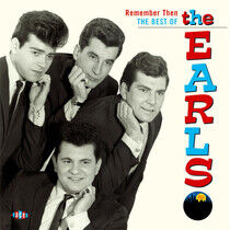 Earls - Remember Then -Best of-