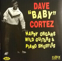 Cortez, Dave -Baby- - Happy Organs, Wild Guitar