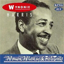 Harris, Wynonie - Woman, Whiskey & Fish Tai