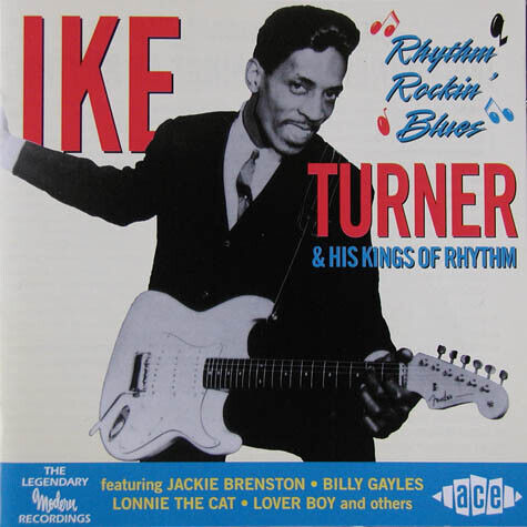 Turner, Ike - Rhythm Rockin\' Blues