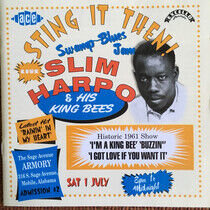 Harpo, Slim - Sting It Then! -Live-