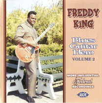 King, Freddie - Blues Guitar Hero Vol.2