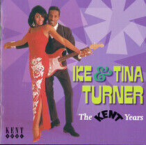 Turner, Ike & Tina - Kent Years