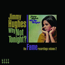 Hughes, Jimmy - Why Not Tonight?