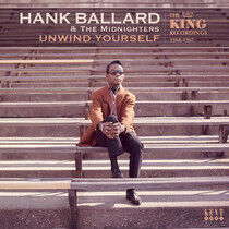 Ballard, Hank & the Midni - Unwind Yourself