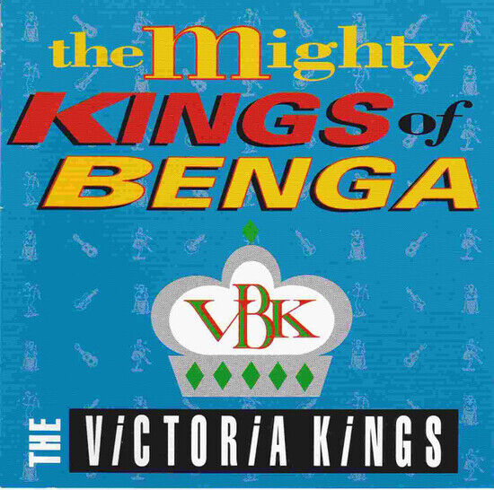 Victoria Kings - Mighty Kings of Benga