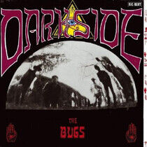 Bugs - Darkside