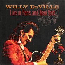 Deville, Willy - Live In Paris and New..