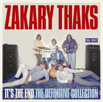 Zakary Thaks - It's the End