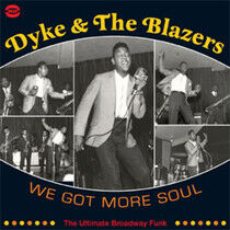 Dyke & the Blazers - We Got More Soul -2cd-