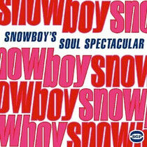 Snowboy - Soul Spectacular