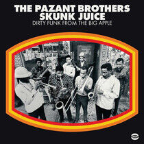Pazant Brothers - Skunk Juice