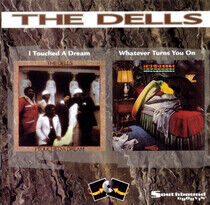 Dells - I Touched a Dream/Whateve