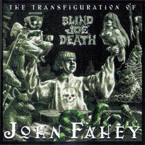 Fahey, John - Transfiguration of Blind