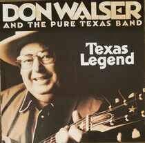 Walser, Don - Texas Legend