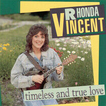 Vincent, Rhonda - Timeless & True Love