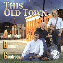 Auldridge/Bennett - This Old Town