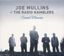 Mullins, Joe & Radio Ramb - Sacred Memories
