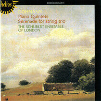 Dohnanyi, E. - Piano Quintets & Serenade