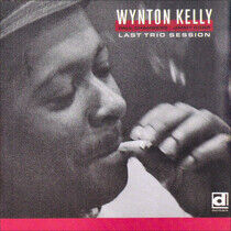 Kelly, Wynton - Last Trio Session