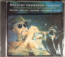 Thompson, Malachi - Freebop Now !