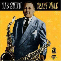 Smith, Tab - Crazy Walk