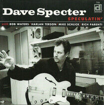 Specter, Dave & Barkin'.. - Speculatin'