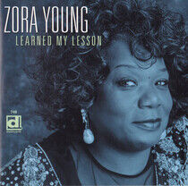 Young, Zora - Learned My Lesson