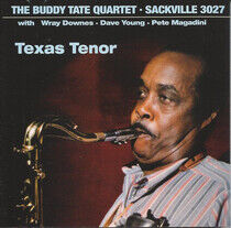 Tate, Buddy -Quartet- - Texas Tenor