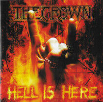 Crown - Hell is Here