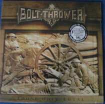 Bolt Thrower - Those Once Loyal