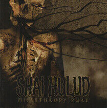 Shai Hulud - Misanthropy Pure
