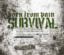 Born From Pain - Survival