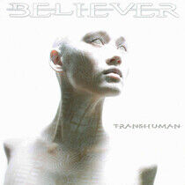 Believer - Transhuman