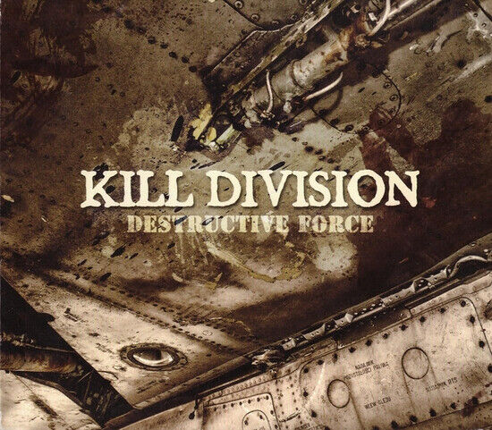 Kill Division - Destructive Force