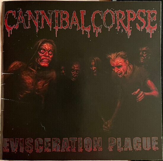 Cannibal Corpse - Evisceration Plague