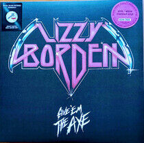 Lizzy Borden - Give Em the Axe -Reissue-