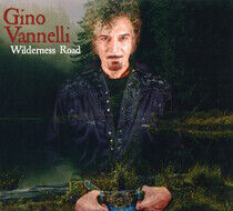 Vannelli, Gino - Wilderness Road -Digi-