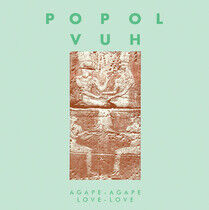 Popol Vuh - Agape-Agape.. -Ltd-