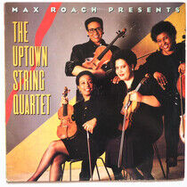 Uptown String Quartet - Max Roach Presents Uptown