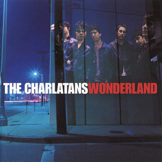 Charlatans - Wonderland -Uk Edition-